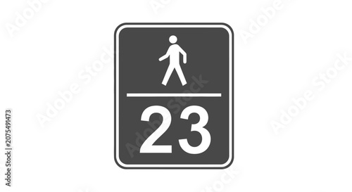 Pedestrian Crossing Sign with Number 23