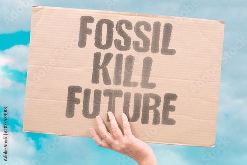 Obraz na plátně "Fossil kill future" Subsidies for fossil fuels harm tomorrow