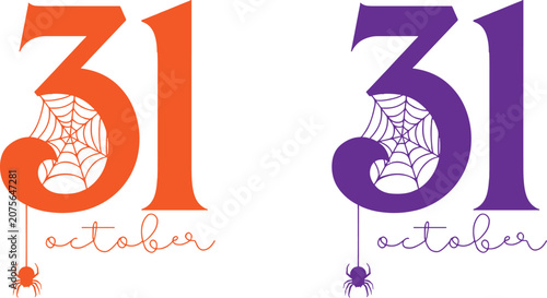 Halloween date october 31st with spider webs and spiders