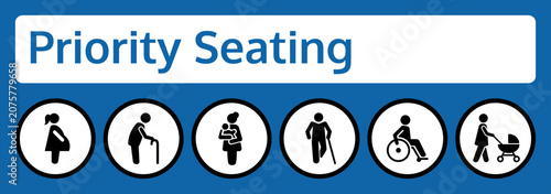 Vector priority seating sign in blue with six circular pictograms of pregnant woman, elderly with cane, mother with baby, disabled with crutch, wheelchair user, and woman with stroller.
