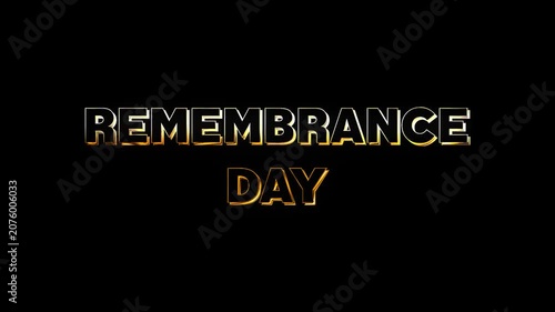 A 3d Remembrance day text design with golden shine and beam light animation