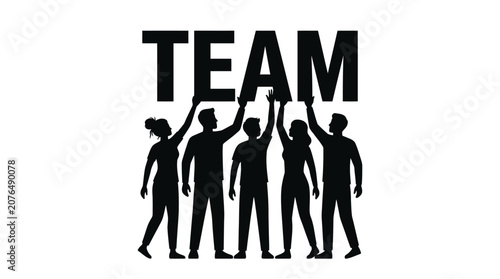 Silhouette vector illustration of diverse people standing together and holding up the bold black team text