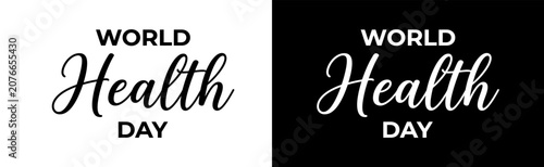 World health day typography design black and white versions for healthcare awareness campaigns