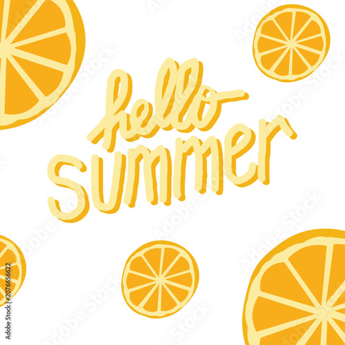 Hello summer orange and lemon slices
