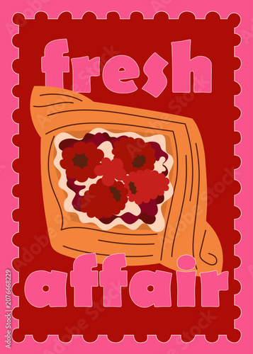 Bakery cafe poster with Danish pastry. Modern poster with Fruit Danish and fun typography. Vector illustration.