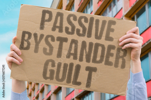 Billede på lærred "Passive bystander guilt" Watching without action carries blame
