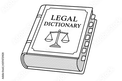 Detailed legal dictionary vector icon illustration with justice scales, index tabs and thick pages, clean black outline textbook for law school, attorney research, court terms and reference study