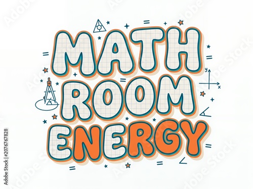 Math room energy modern retro typography for education apparel with teacher shirt design teacher gift tee school staff shirt typography classroom education