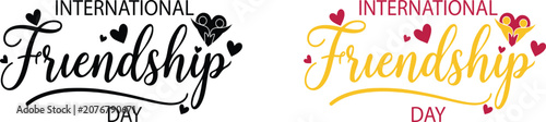 International friendship day logo designs, Friendship day cursive with regular text typography in 2 color version 