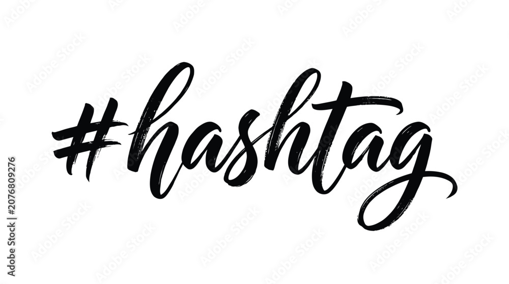 Fototapeta premium Elegant black handwritten hashtag vector illustration featuring artistic brush strokes on a clean white background design