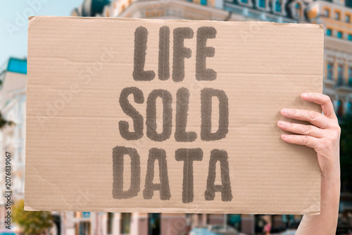 Obraz na plátně "Life sold data" Personal information is a profitable commodity