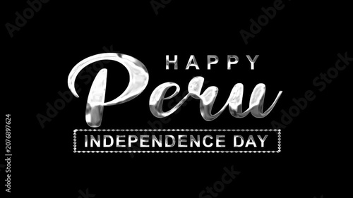 Happy peru independence day text animation in silver. Suitable for posters, social media posts, invitations, and event flyers.