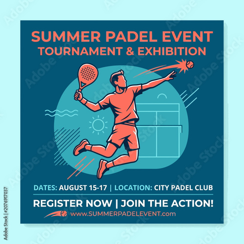 Dynamic Summer Padel Tournament Announcement Graphic Design Action Shot