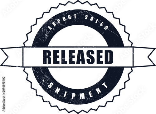 Photos Grunge style dark gray stamp stating RELEASED EXPORT SALES SHIPMENT signifying d