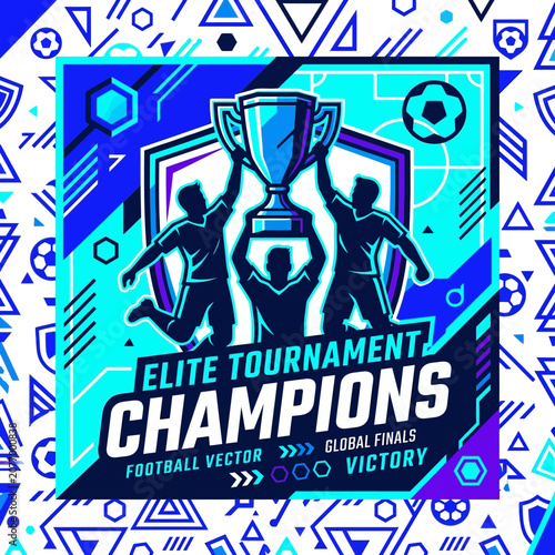 Victory And Glory For Elite Football Tournament Champions Celebrating A Global Finals Win