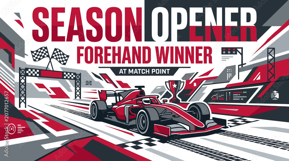 Obraz premium Season Opener Forehand Winner At Match Point Championship Race Victory Graphics