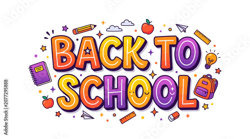 Back to School: Colorful Text with School Supplies Illustration on White Background