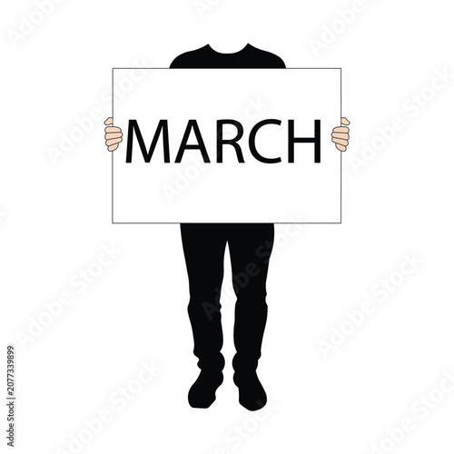 Person holding a sign that says march