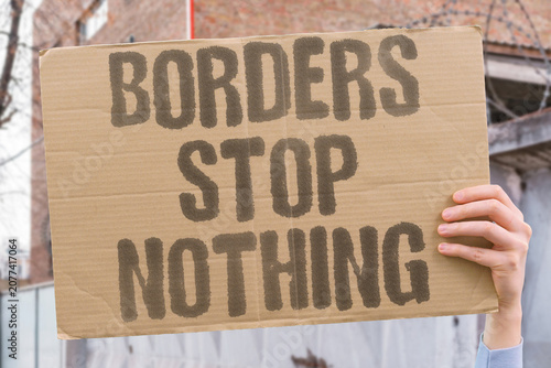 Obraz na plátně "Borders stop nothing" Geographic lines do not hinder illicit activity