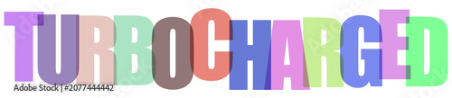 Foto Turbocharged Text Design with Overlapping Colorful Typography for Dynamic Modern