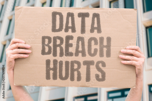 Foto "Data breach hurts" Loss of information causes serious damage