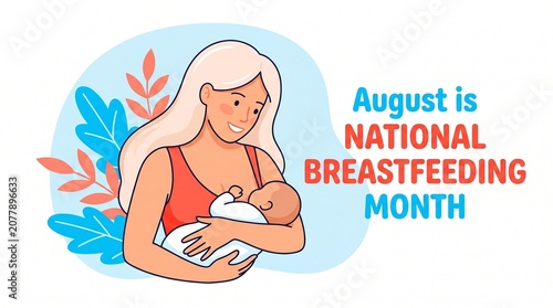 Vector illustration of a woman breastfeeding a baby with foliage national breastfeeding month text