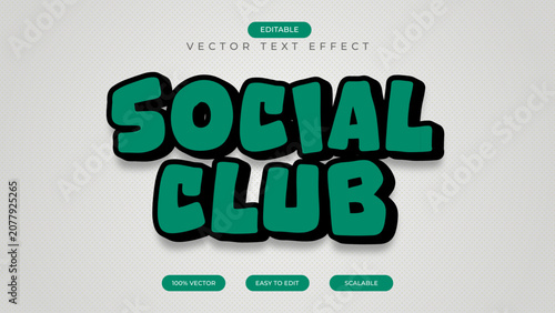 Editable text effect social club 3d cartoon template style