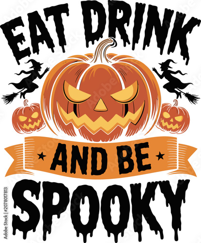 Halloween, spooky, pumpkin, orange, black, typography, illustration, Eat Drink And Be Spooky, party, holiday