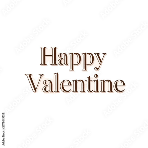 Happy valentine text design for romantic celebrations and holiday greetings