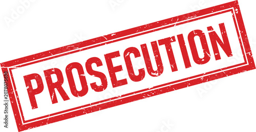 Photos A red grunge rubber stamp impression displaying the word prosecution in a rectan