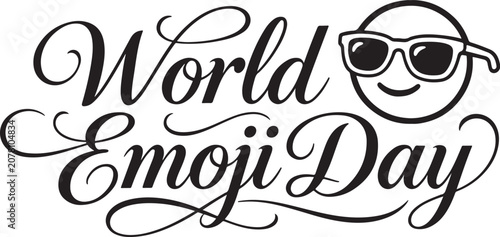 World Emoji Day text with a cool emoji wearing sunglasses a fun graphic for social media and celebrations