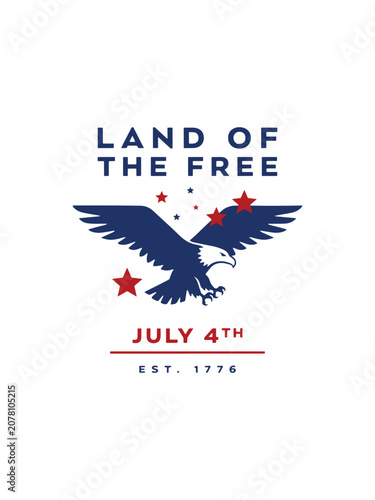 Land of the Free July 4th Eagle Vector Illustration with Patriotic Bald Eagle, American Independence Day Typography, USA Freedom Celebration Graphic, Red White Blue Design on White Background