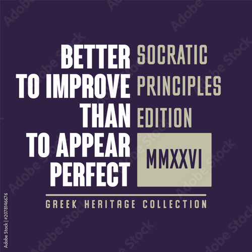 Ancient philosophy themed print. Minimalist stoicism typography expressing wisdom, humility, and self-development. Suitable for fashion t-shirt design