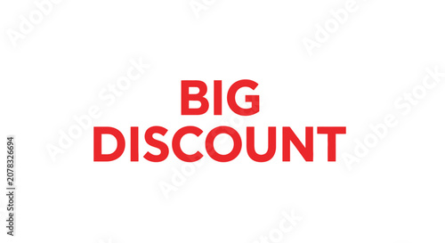 A big discount sign on white background.