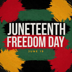 Juneteenth freedom day text banner with artistic paint brush stroke background in black red green and yellow colors symbolizing historical emancipation holiday celebration event.