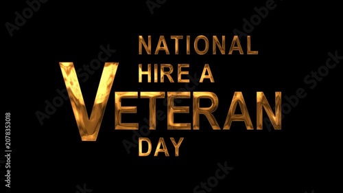 National hire a veteran day text animation in gold. Suitable for promoting veteran employment initiatives and campaigns.