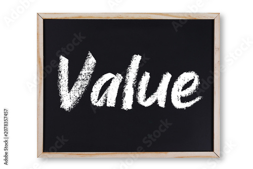 Value word in chalk on chalkboard