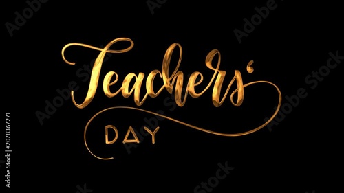 Teachers day text animation in gold. Elegant design suitable for teacher appreciation holiday promotions.