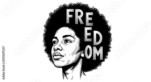 Black Woman Portrait with Afro Hairstyle and Freedom Typography