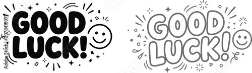 Bild auf Leinwand Good luck motivational phrases with smiley faces