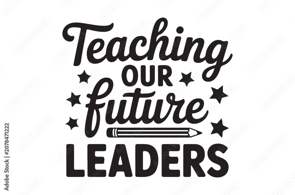 Obraz premium Teaching our future leaders typography with pencil and stars