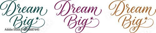Dream big inspirational quotes