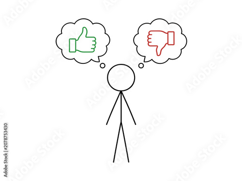 Stick Figure Contemplating Approval Versus Rejection with Thought Bubbles