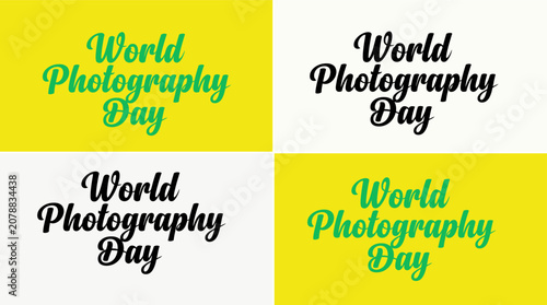 World photography day celebration vector set on four version