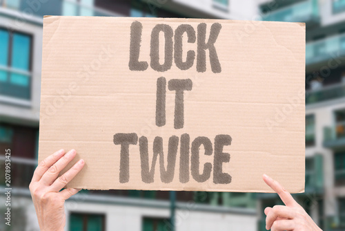 Photos "Lock it twice" Double locking deters opportunistic thieves