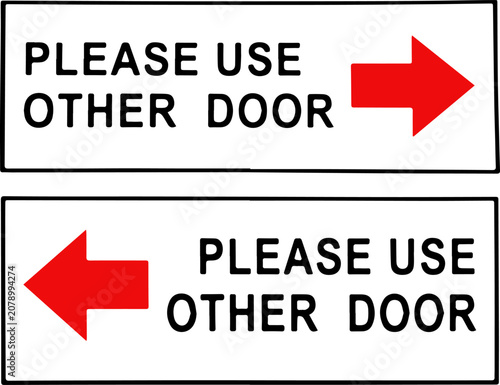 Canvastavla Please use other door signs with red directional arrows pointing left and right