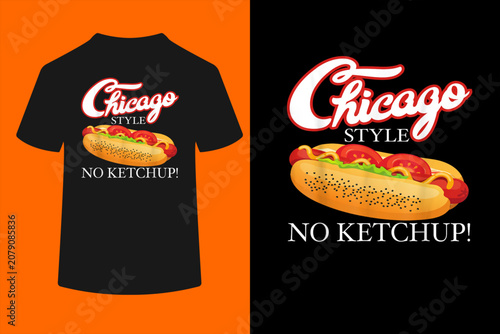 Chicago Hot Dog Summer Style 4th Of July No Ketchup Gift T-Shirt
