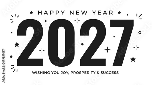 Foto Happy New Year 2027 Text Design: Bold typography announces Happy New Year 2027 with celebratory stars and sparkles, conveying wishes for joy, prosperity, and success