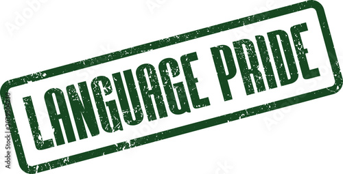 Obraz na plátne A distinctive green rubber stamp showcases the meaningful phrase Language Pride
