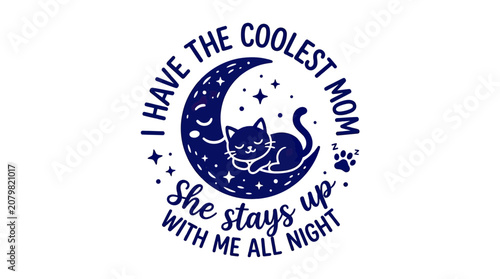 Canvastavla Coolest Mom Cat Sleeping Moon Stars Cute Funny T-shirt Design